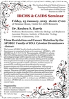 Jan 23：IRCMS & CAIDS Seminar,"Virus Restriction and Cancer Mutation by the APOBEC Family of DNA Cytosine Deaminases