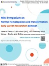 [Feb. 15] JSPS Core-to-Core Program Mini Symposium on Normal Hematopoiesis and Transformation: Early Career Researchers Seminar