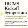 Jan 15: IRCMS Kickoff Symposium