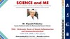 [ Jun. 3] IRCMS lecture series "SCIENCE and ME": 16th Talk