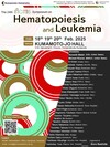 [Feb. 18-20] JSPS Core-to-Core Program The 24th IRCMS Symposium on Hematopoiesis and Leukemia