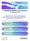 [Oct 29]5th IRCMS & IROAST Joint Seminar